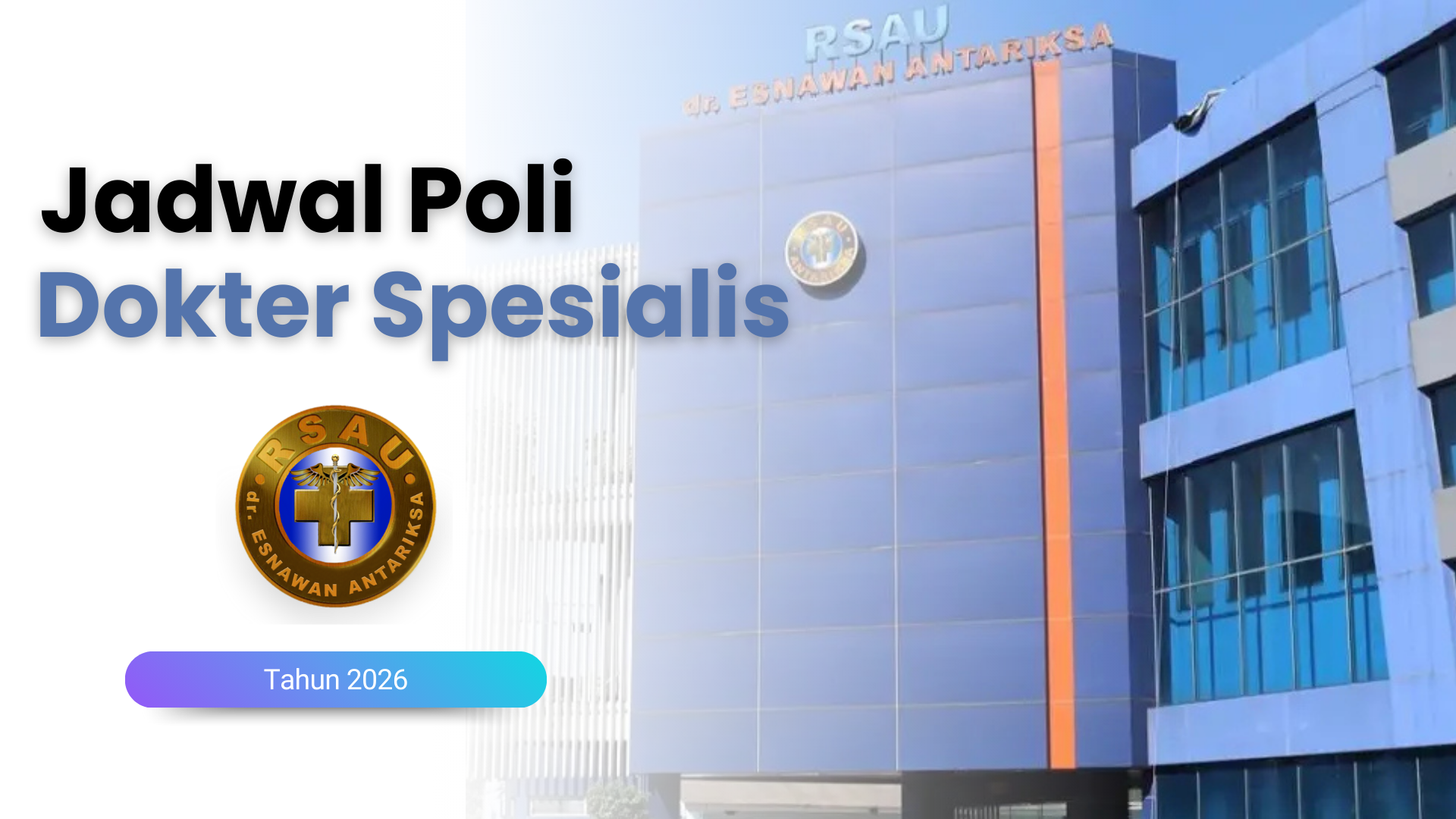 UPDATE JADWAL PRAKTIK DOKTER SPESIALIS